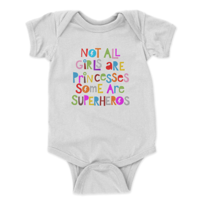 Not All Girls Are Princesses Some Are Superheros Multicolour