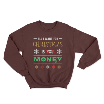 All I Want For Christmas Is Money