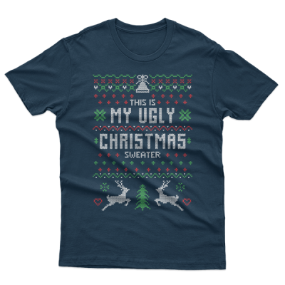 Ugly Christmas This Is My Ugly Christmas Sweater