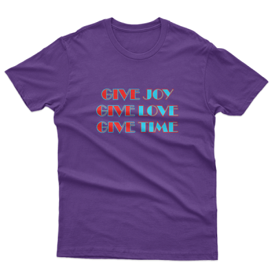 Give Joy Give Love Give Time