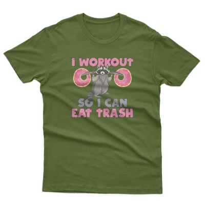 I Workout So I Can Eat Trash, Funny Raccoon, Deadlift, Donuts