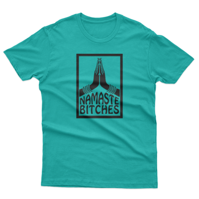 Namaste Bitches, Funny Yoga Design