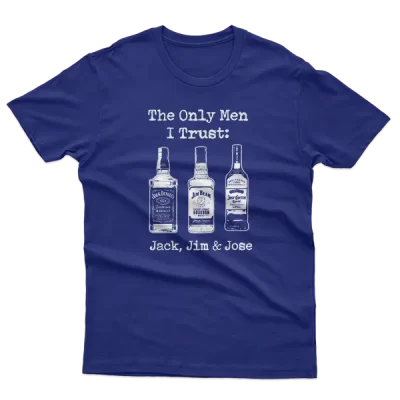 The Only Men I Trust: Jack, Jim & Jose
