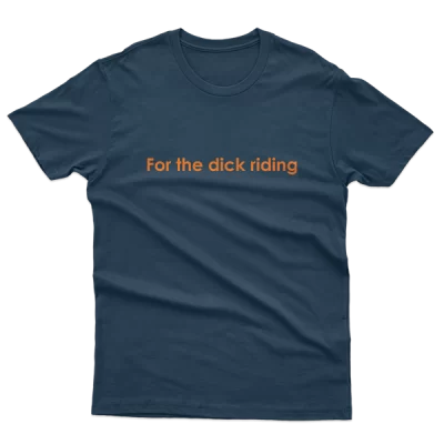 For The Dick Riding, Greek Funny Quote