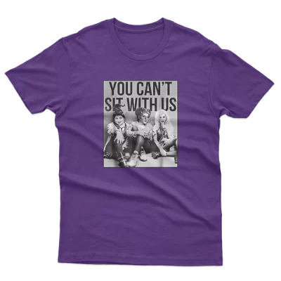 You Can't Sit With Us, Hocus Pocus, Sanderson Sisters, Retro Halloween