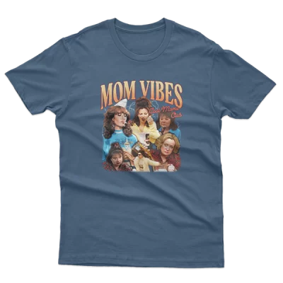 90's Mom Vibes, Cool Mom, Funny Mom