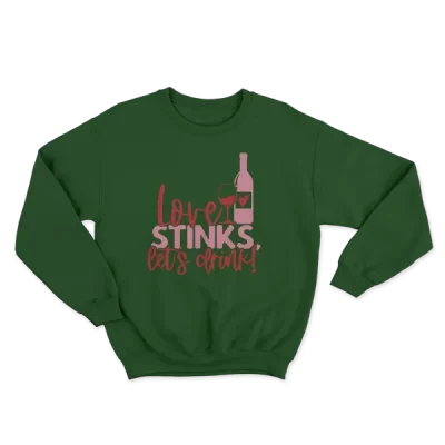Love Stinks, Lets Drink
