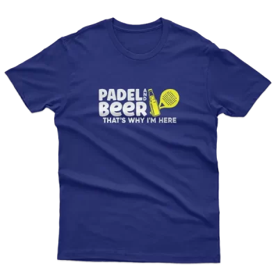 Padel And Beer, That's Why I'm Here