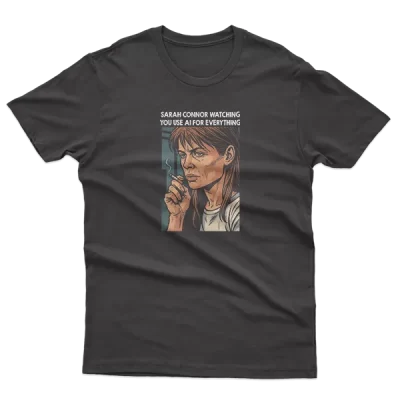 Sarah Connor Watching You Use AI For Everything, Funny Meme