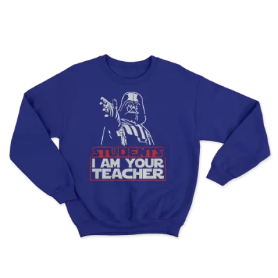 Students I Am Your Teacher, Darth Vader Master Star Wars