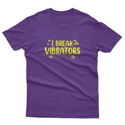 I Break Vibrators