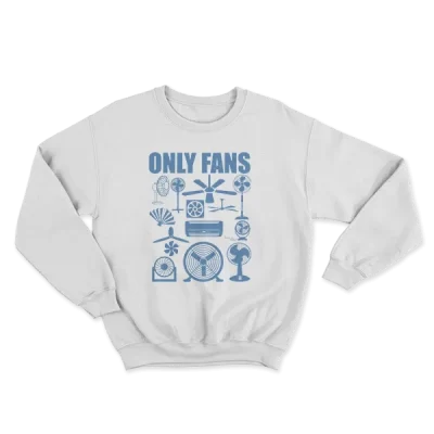 Only Fans Funny Sarcastic